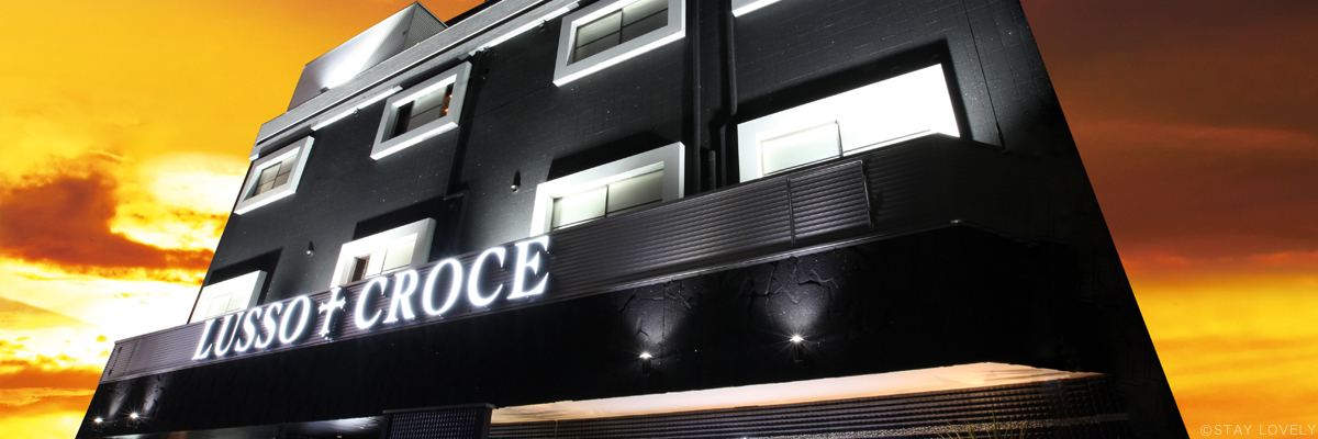 LUSSO CROCE URBAN RESORT